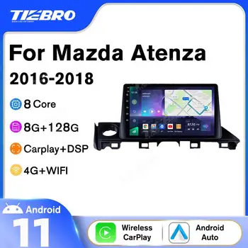 Автомобильное радио Tiebro 2DIN Android10 для Mazda Atenza 2016-2018 Автомобильный стерео Мультимедийный плеер GPS Навигация Carplay Android Auto DSP