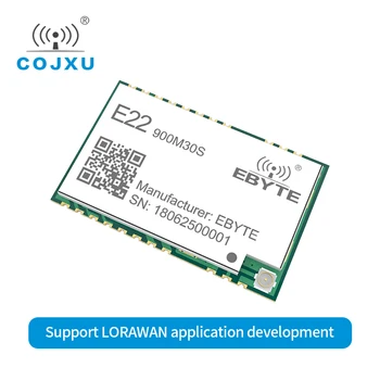 Cojxu E22-900M30S 868 МГц 915 МГц Модуль LoRa sx1262 30dBm 1 Вт высокомощный беспроводной радиочастотный передатчик приемник LoRaWAN SPI 12 км модуль