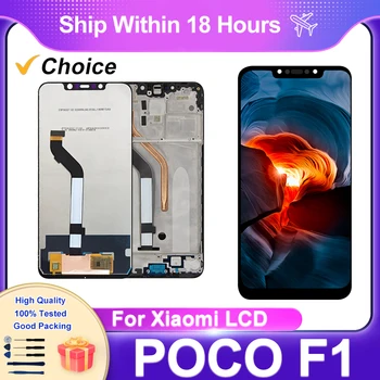 Для ЖК-дисплея Xiaomi Pocophone F1 с сенсорным экраном и цифровым преобразователем в сборе Для дисплея Xiaomi POCO F1 LCD M1805E10A Замените детали
